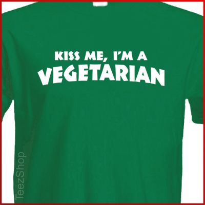 KISS ME Im A VEGETARIAN Cool vegan Health diet T shirt  