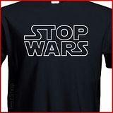 STOP WARS Anti War movie parody PEACE geek T shirt  